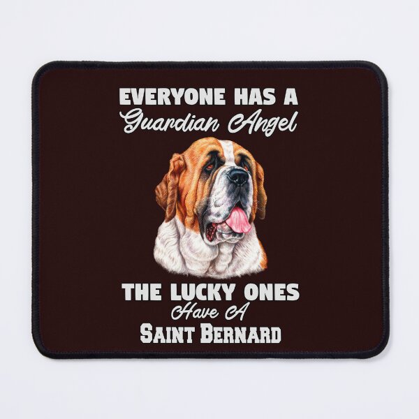 Item preview, Saint Bernard Dog Owner Everyone Has A Guardian Angel designed and sold by fantasticdesign.