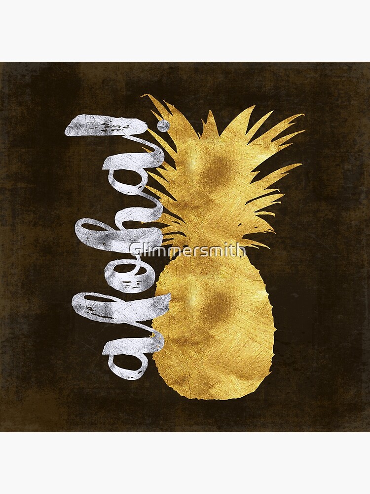 "Gold and silver Aloha Pineapple tropical fruit of Hawaii" Poster for