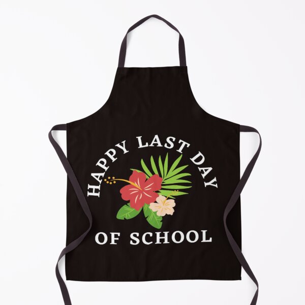 Item preview, Happy last day of school designed and sold by Nero9o.