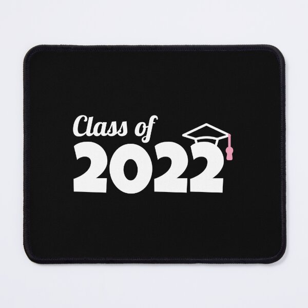 Item preview, Class of 2022 designed and sold by Denti Kanys ⭐⭐⭐⭐⭐.