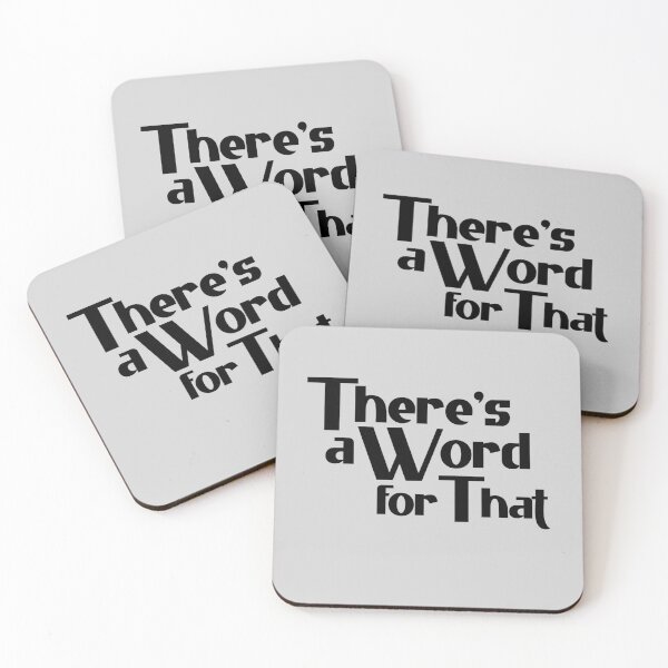 Item preview, There's a Word For That - Bold Black Text designed and sold by Chubuter.