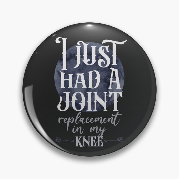 Item preview, I just had a Joint replacement in my Knee.  designed and sold by edwinvisuals.