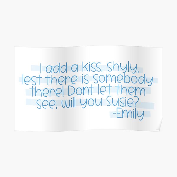 Emily Dickinson Letter To Sue Poster For Sale By Rissidesigns Redbubble