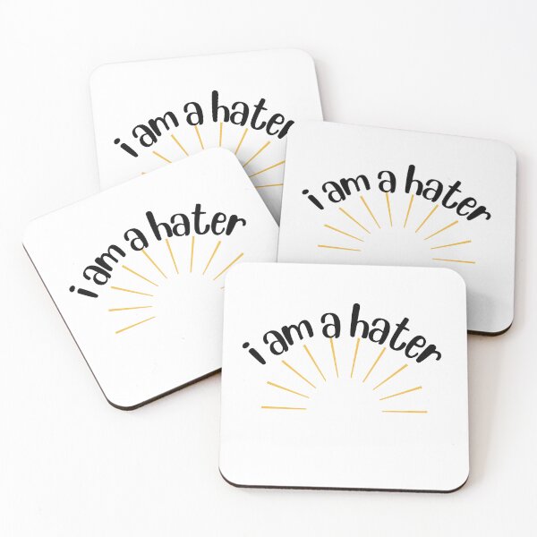 Item preview, I am a hater designed and sold by Pink Ribbon.