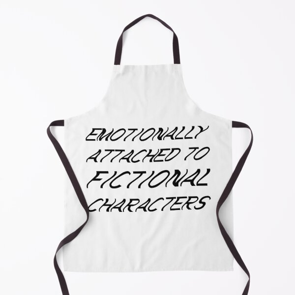 Item preview, emotionally attached to fictional characters | Funny Reading Quote with Wavey Font designed and sold by SomeDesignThing.