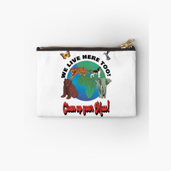 Item preview, Animals live here too! Clean up your mess!  Earth Day April 22 designed and sold by TJHstudio.