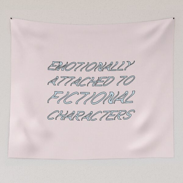 Item preview, emotionally attached to fictional characters | Funny Reading Quote with Wavey Font Blue designed and sold by SomeDesignThing.