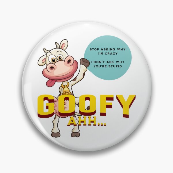 Item preview, Goofy ahh. Stop asking why Im crazy designed and sold by javakufi88.