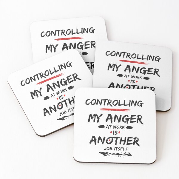 Item preview, controlling my anger at work is another job designed and sold by behappysiempre.