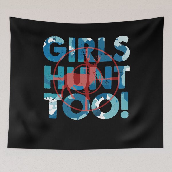 Item preview, Hunting - Girls Hunt Too designed and sold by UnknownArtistt.
