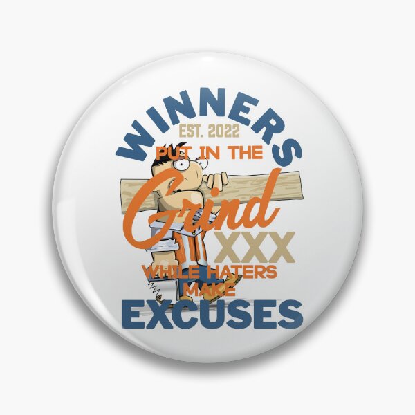 Item preview, WINNERS PUT IN THE GRIND WHILE HATER MAKE EXCUSES designed and sold by GAADesignz.