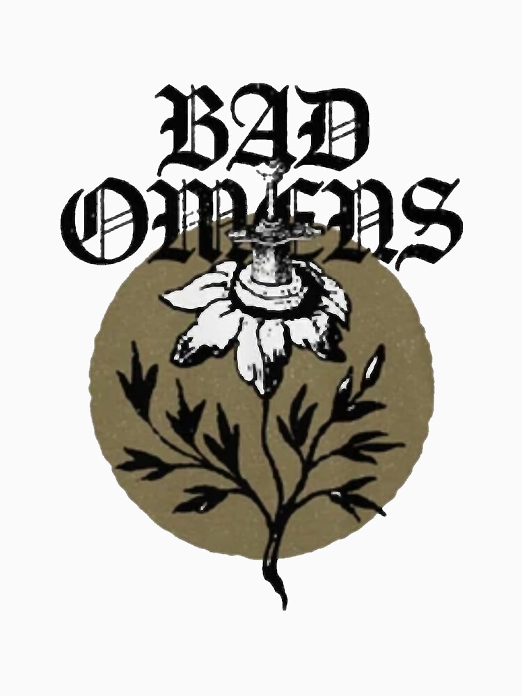 "BAD OMENS SunFlower" Tshirt for Sale by HeKoeze78 Redbubble bad omens tshirts bad t