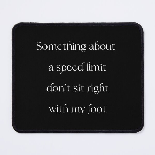 Item preview, No Speed Limit designed and sold by CreeDesigns723.