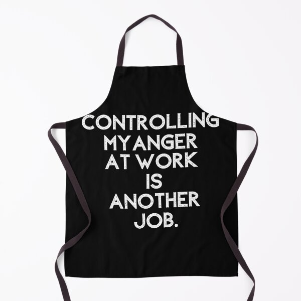 Item preview, controlling my anger at work is another job designed and sold by behappysiempre.