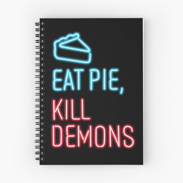 Item preview, Eat pie, kill demons designed and sold by spottedhound.