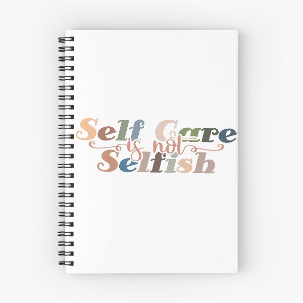 Item preview, 'Self-Care is not Selfish’ Design designed and sold by DorazioDesigns.