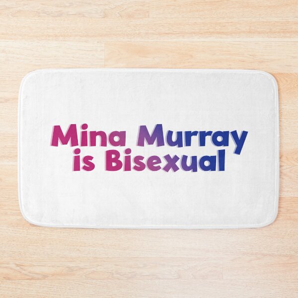 Item preview, Mina Murray is Bisexual designed and sold by rissidesigns.