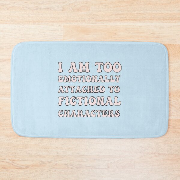 Item preview, emotionally attached to fictional characters | Funny Reading Quote with Groovy Font Pink designed and sold by SomeDesignThing.