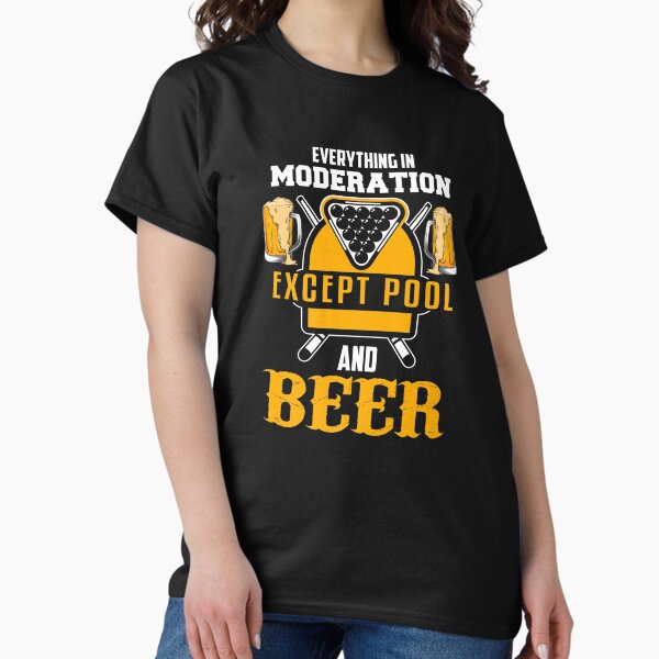 BILLIARDS JOKE BEER LOVER BILLIARDS POOL PLAYER Classic T-Shirt