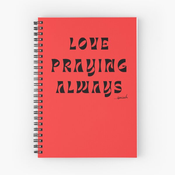 Item preview, LOVE PRAYING ALWAYS designed and sold by GODLOVES by Isaiah .