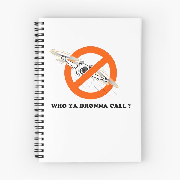 Item preview, WHO YA DRONNA CALL? 2 designed and sold by stilgoe.