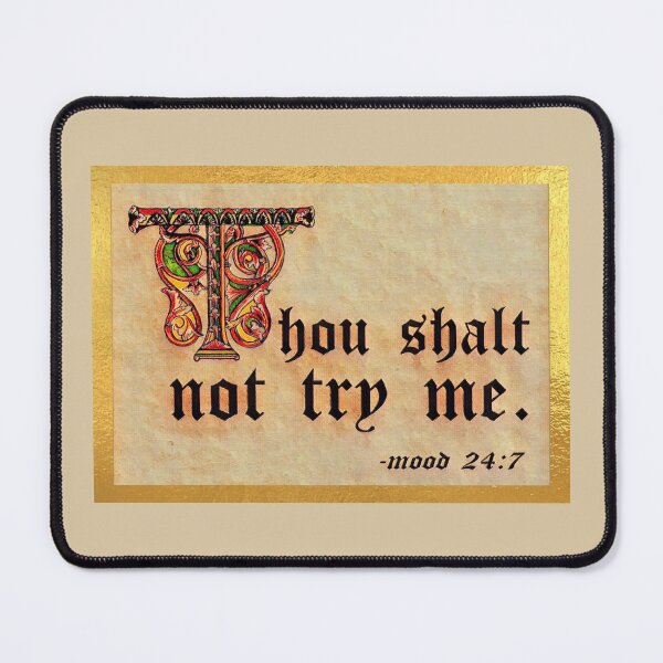 Item preview, Thou shalt not try me. (3) designed and sold by DotorEaon.