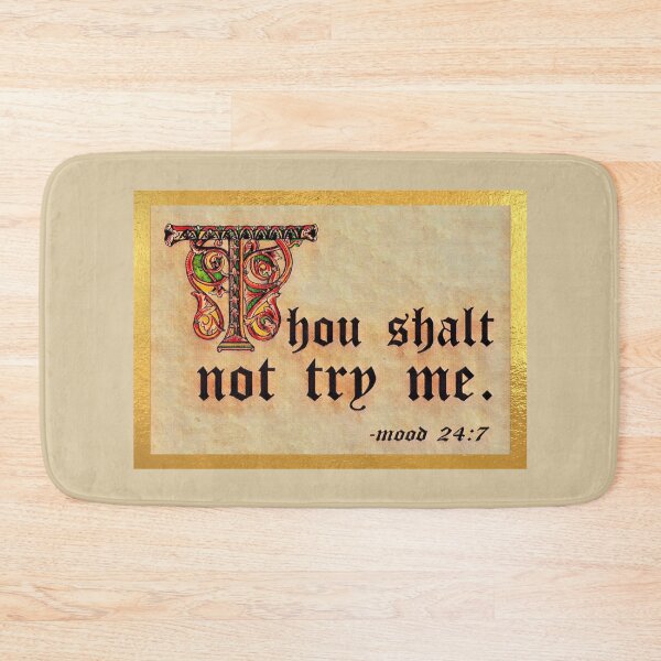 Item preview, Thou shalt not try me. (3) designed and sold by DotorEaon.