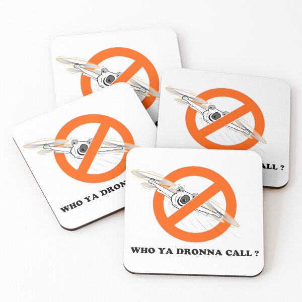 Item preview, WHO YA DRONNA CALL? 2 designed and sold by stilgoe.