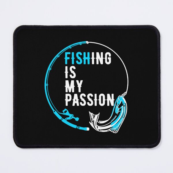 Item preview, Fishing is my passion Fathers day _amp_ Fathers Birthday  gift    designed and sold by HSColorpress.
