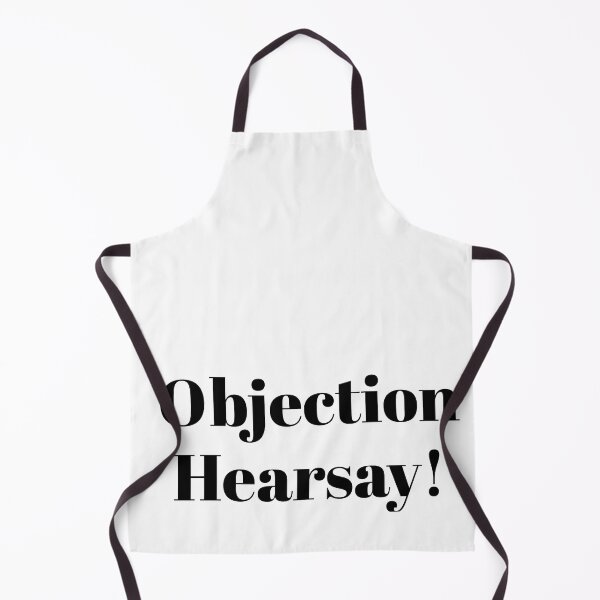 Item preview, Objection hearsay!  designed and sold by stupidpotato1.