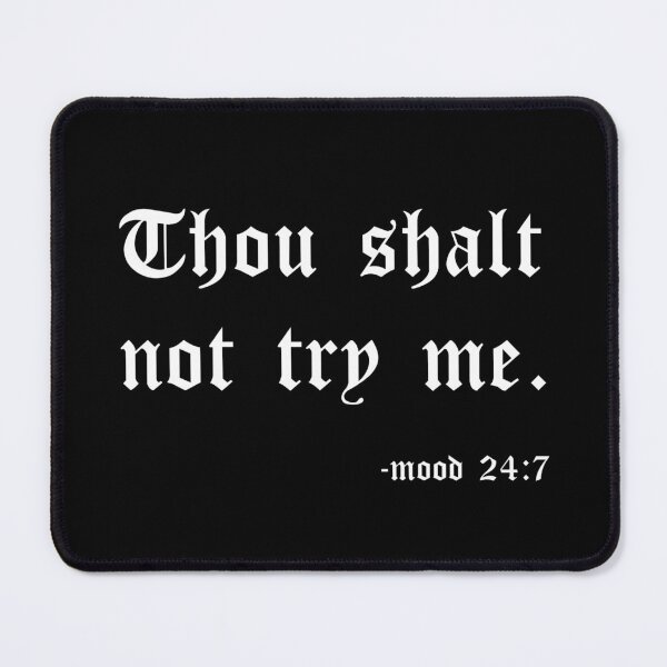 Item preview, Thou shalt not try me (5) designed and sold by DotorEaon.