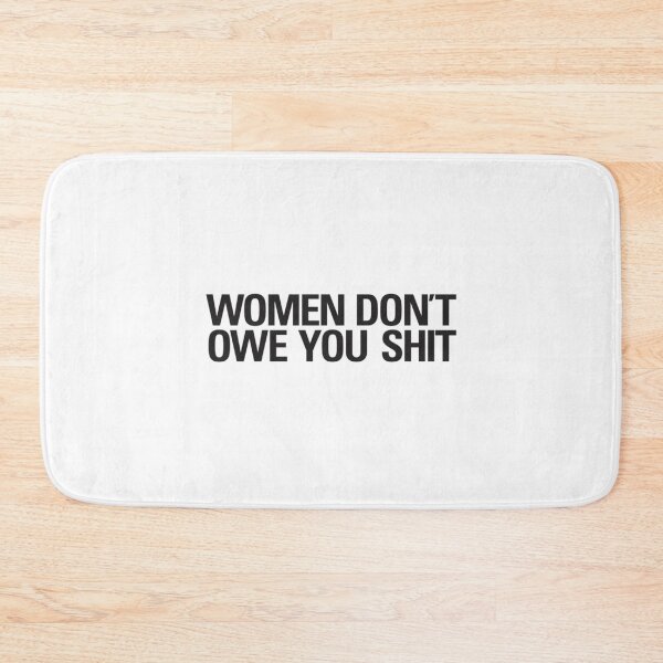 Item preview, Sarcasm Women Don_t Owe You Shit Vintage Aesthetics Streetwear designed and sold by LenoraSugrue1.