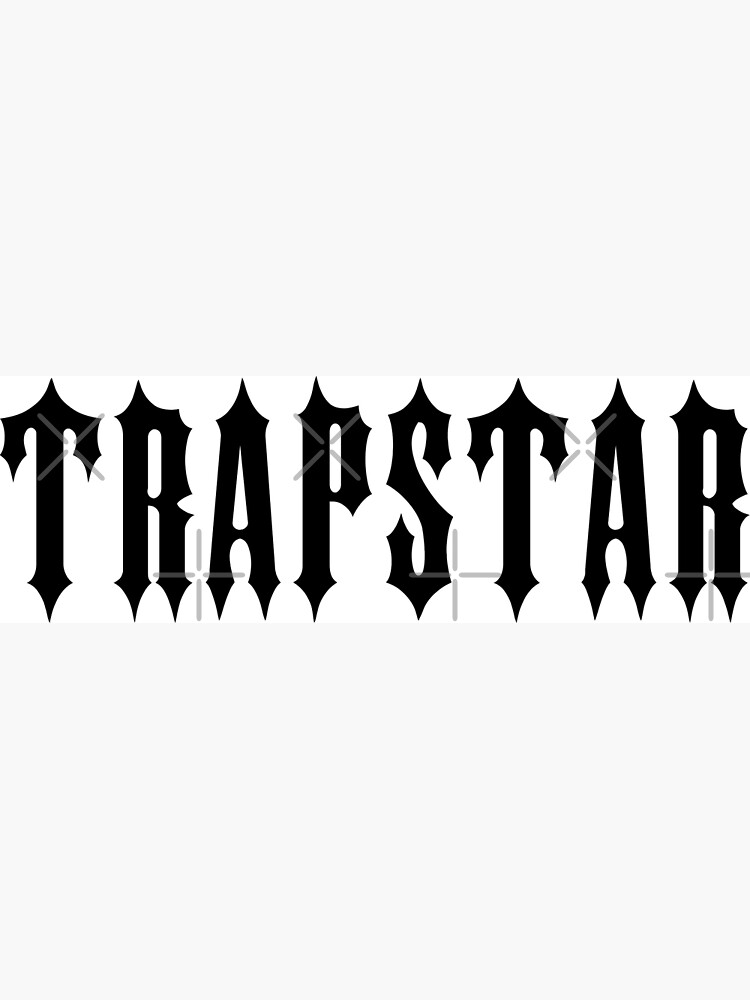 "Trapstar Logo" Art Print for Sale by Devandra2 Redbubble