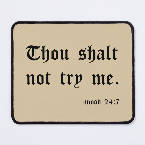 Item preview, Thou shalt not try me (6) designed and sold by DotorEaon.