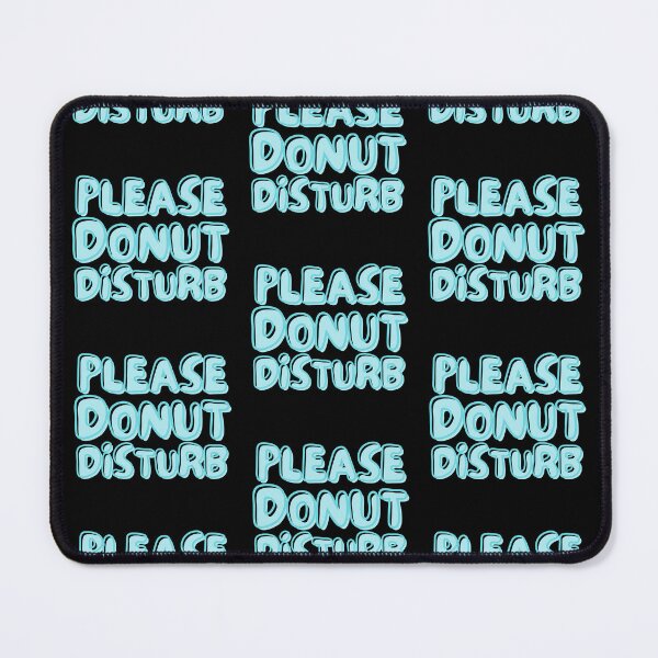 Item preview, Donut Disturb Me designed and sold by TrueWorth.