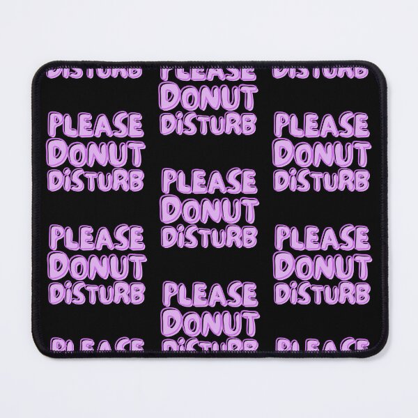Item preview, Donut Disturb Me designed and sold by TrueWorth.