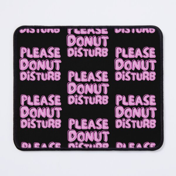 Item preview, Donut Disturb Me designed and sold by TrueWorth.