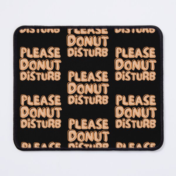 Item preview, Donut Disturb Me designed and sold by TrueWorth.