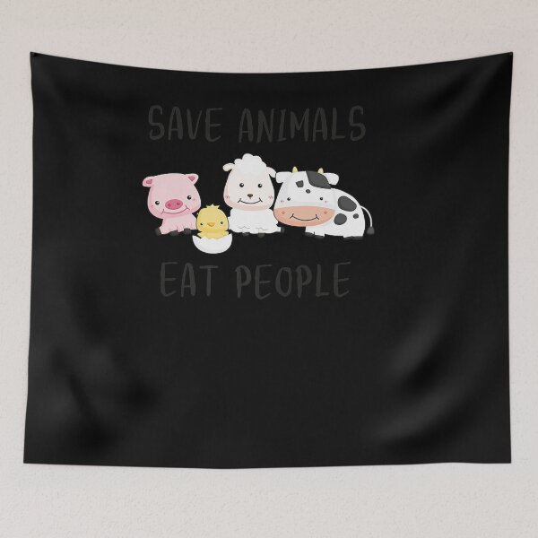 Item preview, SAVE ANIMALS EAT PEOPLE FUNNY VEGAN VEGETARIAN FOODS designed and sold by sobriowslen.