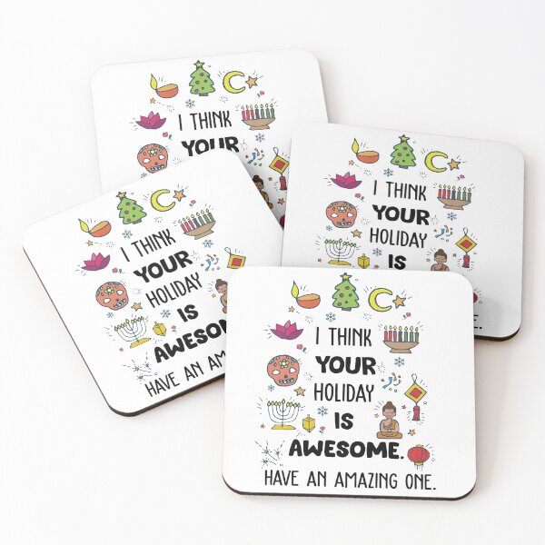 Item preview, I THINK YOUR HOLIDAY IS AWESOME HAVE AN AMAZING ONE designed and sold by KurtHil.