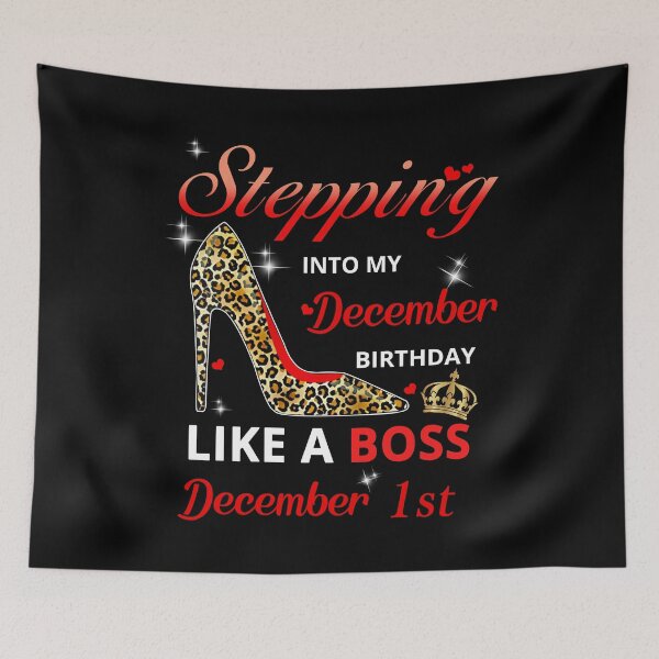Item preview, Stepping Into My December Birthday Like A Boss December 1st designed and sold by KurtHil.