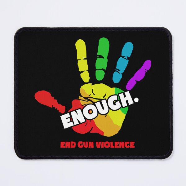 Item preview, End Gun Violence Enough Gun designed and sold by ClothingFL1.