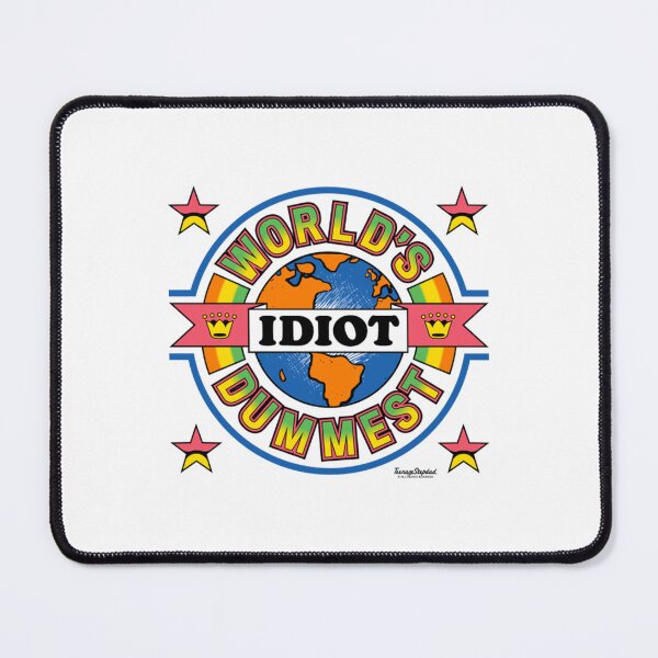 Item preview, Idiot T-ShirtWorlds Dumbest Idiot  designed and sold by GaviJav.