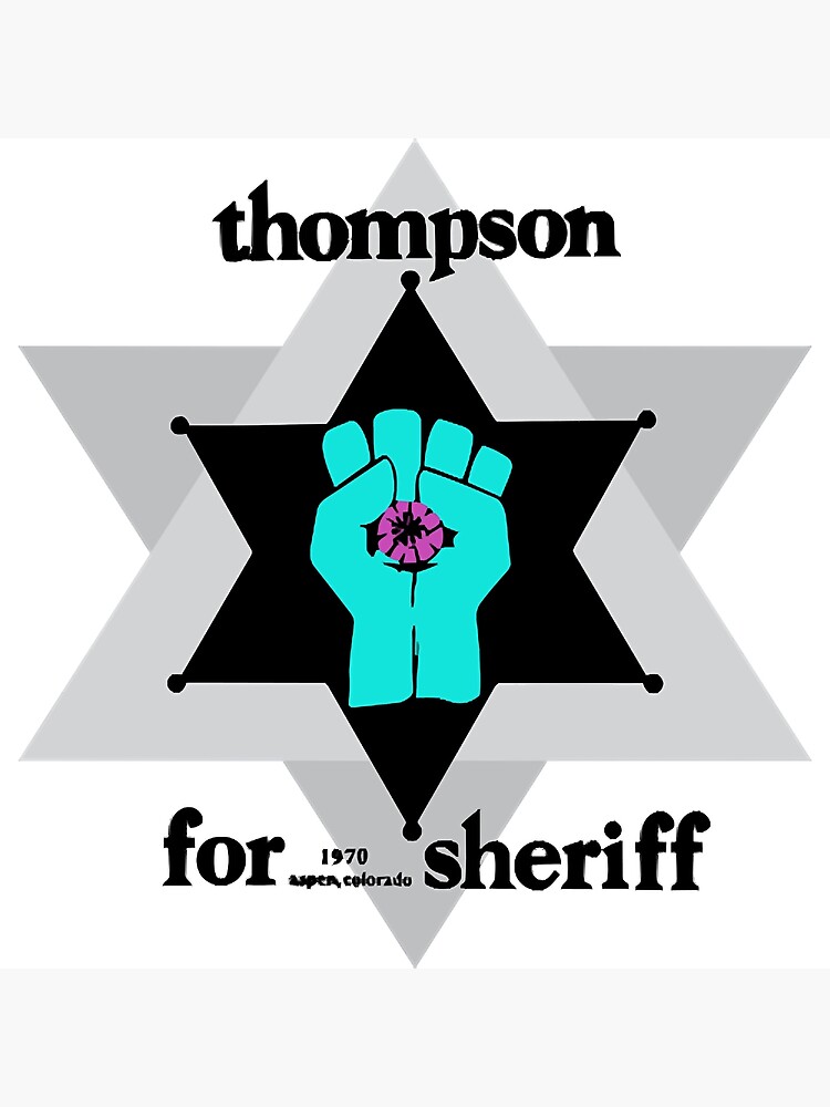 Disover Hunter S Thompson For Sheriff 1970 Canvas