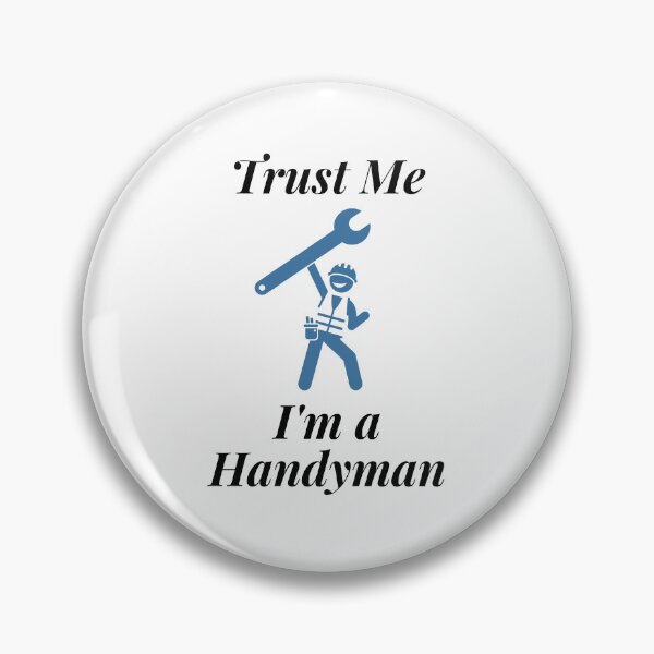 Item preview, Trust Me I'm a Handyman designed and sold by Profession-Co.