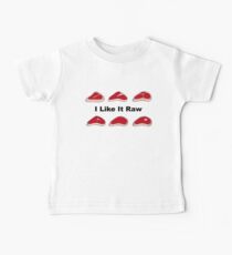 I Like It Raw Meat Baby Tee