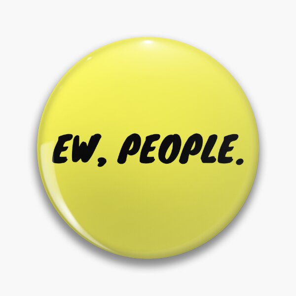 Item preview, Ew, People designed and sold by STIGPhotoDesign.