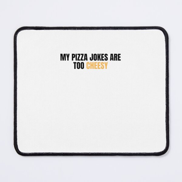 Item preview, My Pizza Jokes Are Too Cheesy Dad Joke designed and sold by BookOfE.