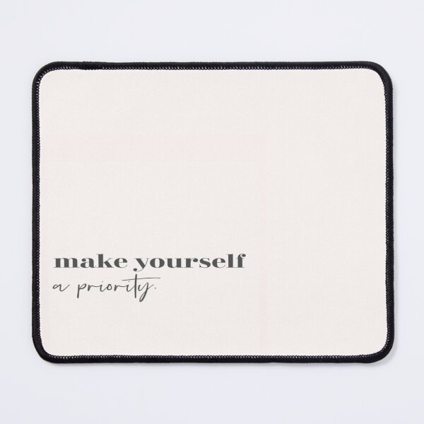 Item preview, MAKE YOURSELF A PRIORITY designed and sold by Narmin Eyvazova.