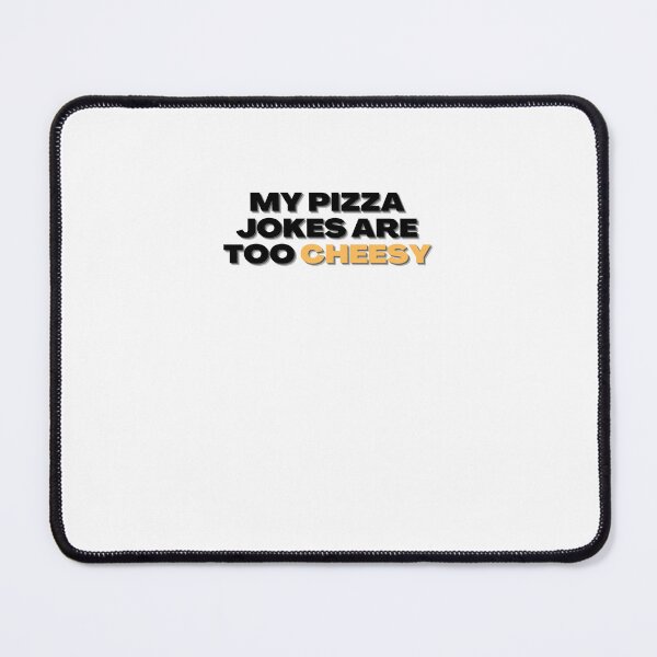 Item preview, My Pizza Jokes Are Too Cheesy Dad Joke designed and sold by BookOfE.